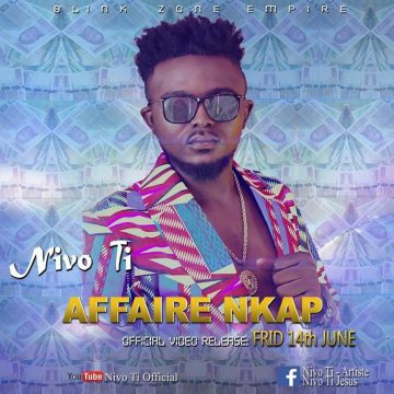 (Watch & Download)Nivo T – Affaire Nkap.