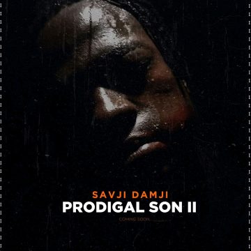 (Mp3 + video download)Savji Damji – The prodigal Son