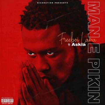 (Mp3 download + video) Freeboi Lama ft Askia – Man E pikin