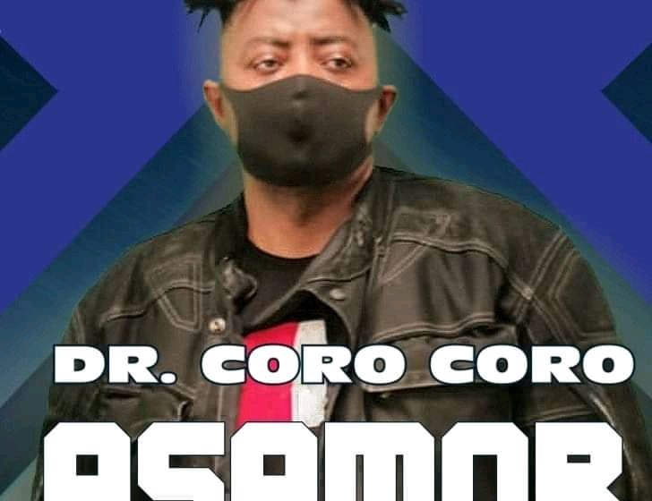 (Download mp3 + video)ASAMOR – Dr. Coro Coro