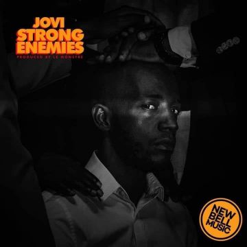 (Download mp3) Jovi – Strong Enemies