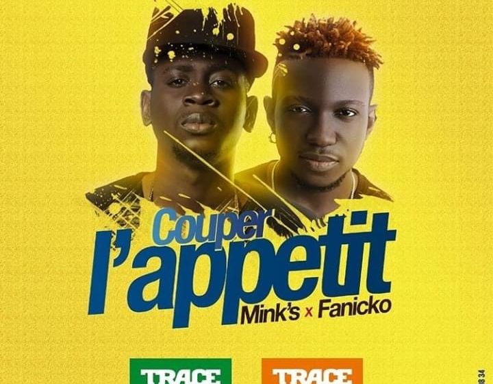 (Mp3 Download) MINK’S feat FANICKO – Couper l’Appetit