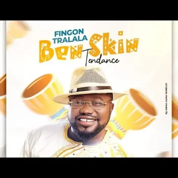 (Mp3 Download) Fingon Tralala – Ben Skin Tendance