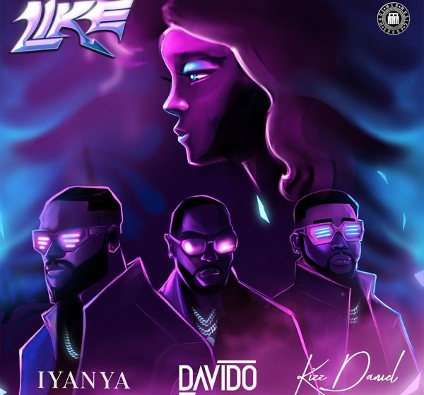 Iyanya ft Kizz Daniel x Davido – Like Mp3 Download