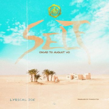 Mp3 Download Lyrical Joe-Self (Road to August VI)