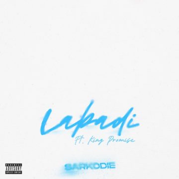 Download Mp3 Sarkodie-Labadi ft King Promise