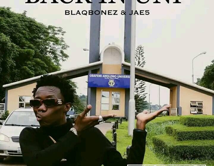 Download Mp3 Blaqbonez & Jae5-Back In Uni