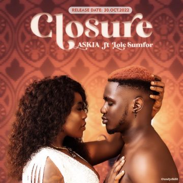 Mp3 Download Askia ft Loic Sumfor-Closure