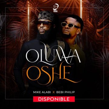 Download Mp3 Mike Alabi ft Bebi Philip-Oluwa Oshe