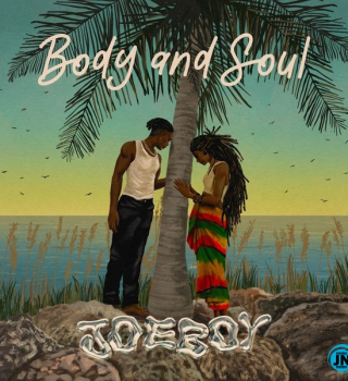 Mp3 Download Joeboy-Body & Soul