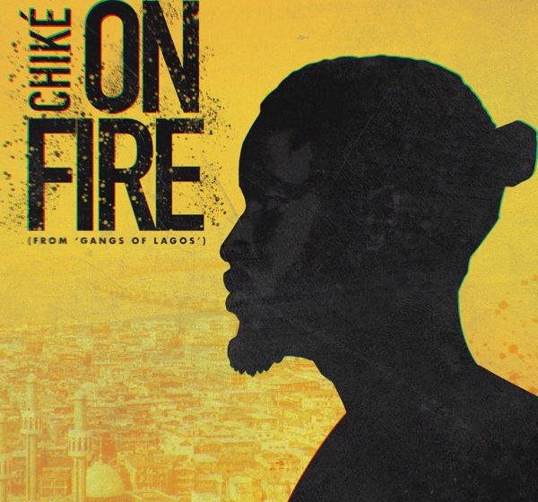 Mp3 Download Chike-On Fire (Pana Time)