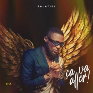 Mp3 Download Salatiel-Ça Va Aller