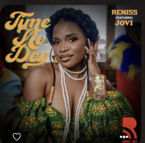 Mp3 Download Reniss-Time No Dey ft Jovi