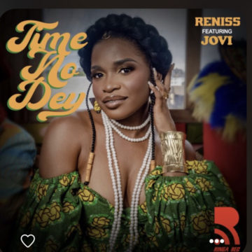 Mp3 Download Reniss-Time No Dey ft Jovi